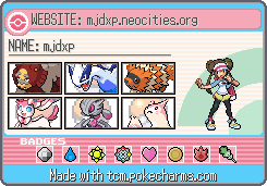 A trainer card I created. At the top is a link to my website (mjdxp.neocities.org). My name (mjdxp) is listed. The Pokemon Ursaluna, Lugia, Zigzagoon, Sylveon, Iron Valiant, and Furret are shown. Rosa's Pokemon Black 2 and White 2 sprite is the trainer sprite. All of the badges are from the Kanto region. At the bottom, it says Made with tcm.pokecharms.com.